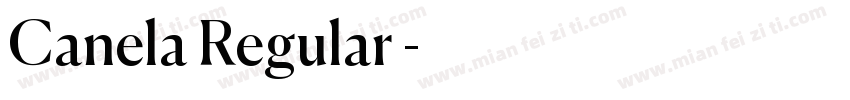 Canela Regular◆字体转换